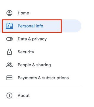 Select Personal info in your Google account