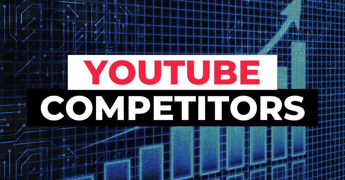 YouTube competitors