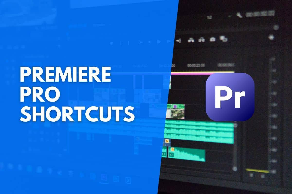 Premiere Pro shortcuts